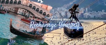 Amazing Ways To Recharge Yourself