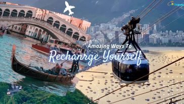 Amazing Ways To Recharge Yourself