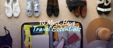 Must-Have Travel Essentials That You Need