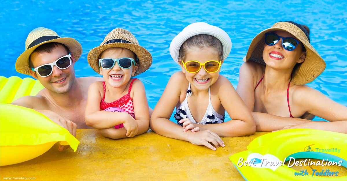 Best Travel Destinations with Toddlers